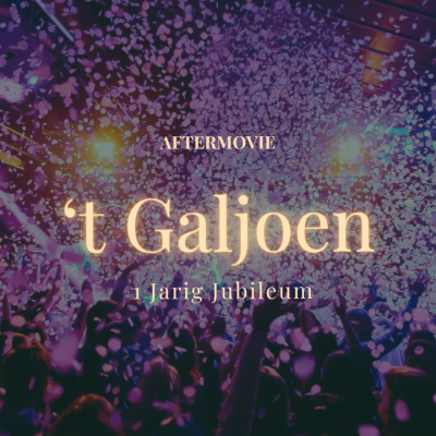 Aftermovie – 1 Jaar Jubileum: Café ’t Galjoen 